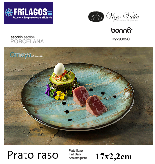 Prato Raso Bonna Gourmet Omeya 17X2,2Cm Viejo Valle         