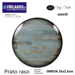 [880.B928003G] Prato Raso Bonna Gourmet Omeya 25X2,5Cm Viejo Valle         