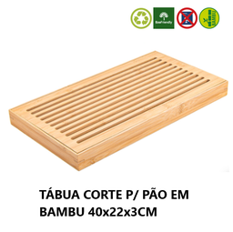[107.1132576022] Tábua Corte P/ Pão Bambu 40X22X3Cm                          